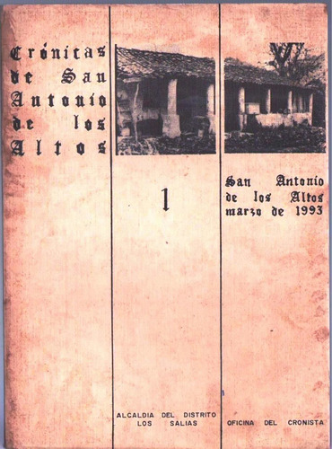 Cronicas De San Antonio De Lo Altos Estado Miranda