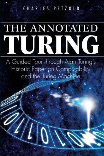 Book : The Annotated Turing: A Guided Tour Through Alan T...