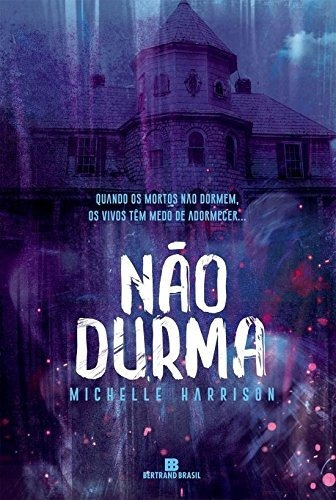 Nao Durma - Quando Os Mortos Nao Dormem