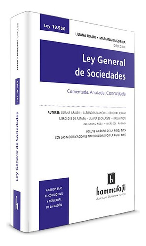 Ley 19.550. Ley General De Sociedades - Hammurabi