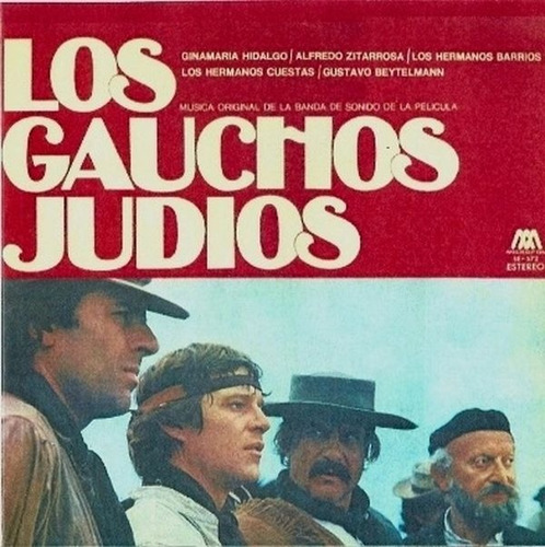 Los Gauchos Judíos Música Original De La Banda De Sonido