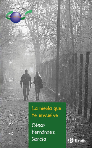 La Niebla Que Te Envuelve - Fernández García, César  - *