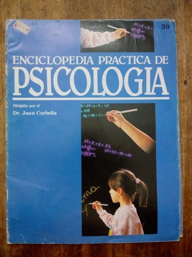 Número 39 Enciclopedia Práctica De Psicología (cu19)