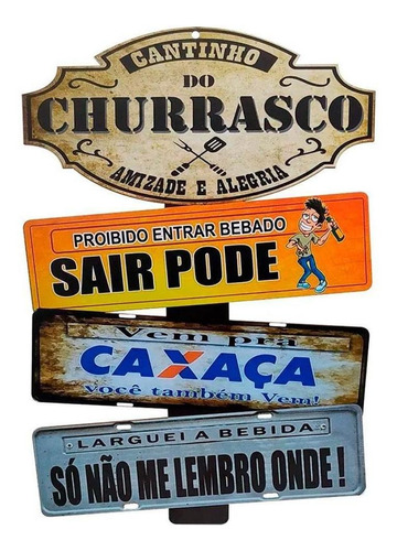 Placas De Carros 3 Frases Cantinho Do Churrasco Cachaça