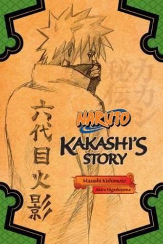 Naruto: Kakashi\'s Story, De Akira Higashiyama. Editorial Viz Media, Subs. Of Shogakukan Inc En Inglés