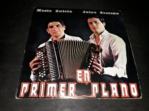 Mario Zuleta Jairo Serrano En Primer Plano Lp Vallenato