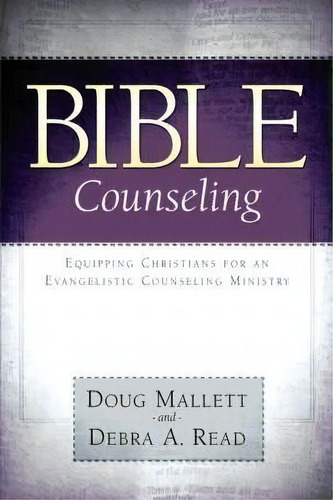 Bible Counseling, De Doug Mallett. Editorial Xulon Press, Tapa Blanda En Inglés