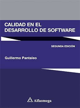 Libro Técnico Calidad En El Desarrollo De Software - 2da  