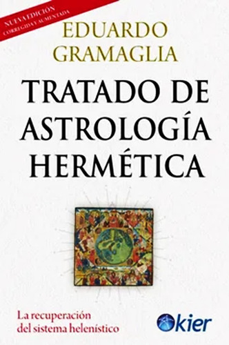 Libro Tratado De Astrologia Hermetica - Gramaglia Eduardo