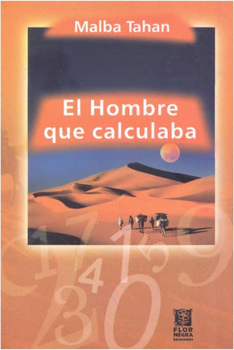 El Hombre Que  Calculaba  /  Malba Tahan  (libro)