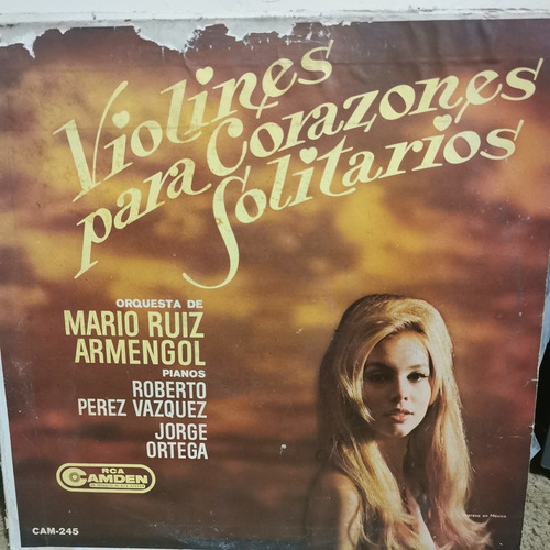 Disco Lp Mario Ruiz Armengol-violines Para Corazon Solitari