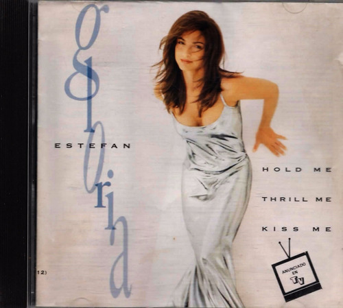 Hold Me, Thrill Me, Kiss Me - Gloria Estefan - Columbia - Cd