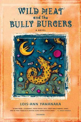 Libro Wild Meat And The Bully Burgers - Yamanaka, Lois-ann