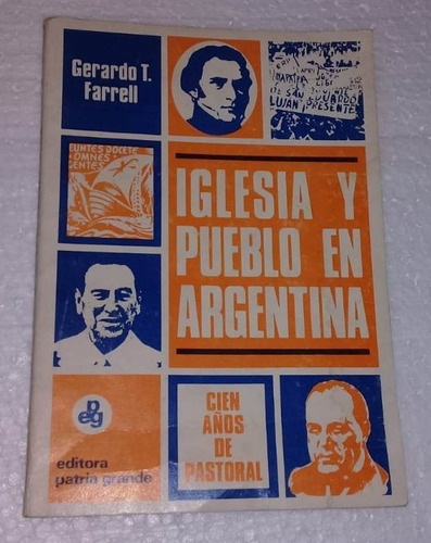 Gerardo Farrell - Iglesia Y Pueblo En Argentina Libro Kktus