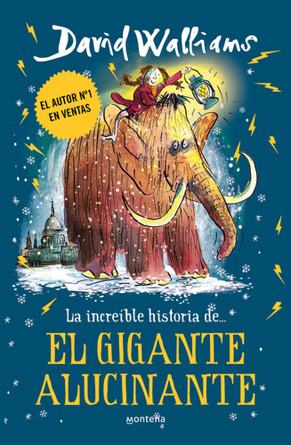 Increible Historia De,,, El Gigante Alucinante,la - Walliams