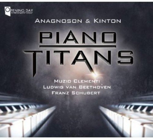 Clementi / Beethoven / Anagnoson & Kinton Piano Titans Cd