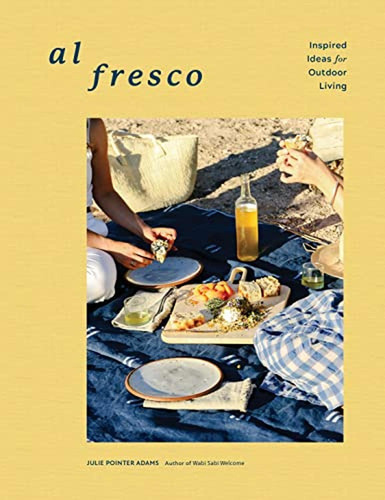 Al Fresco: Inspired Ideas For Outdoor Living (libro En Inglé