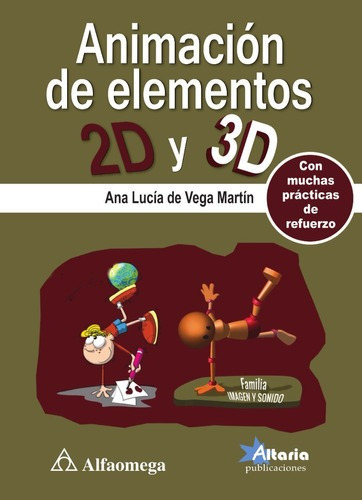 Libro Técnico Animación De Elementos 2d Y 3d