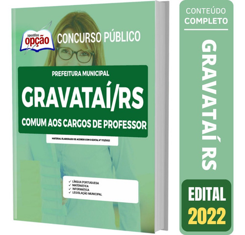 Apostila Gravataí Rs - Comum Aos Cargos De Professor