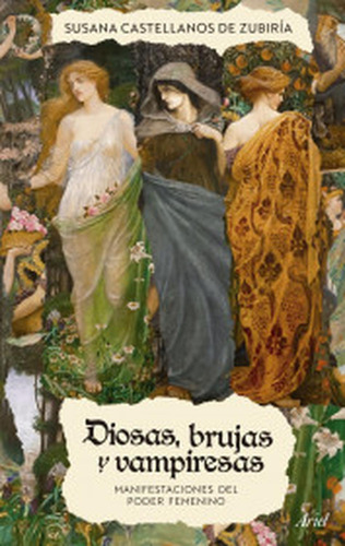 Diosas, Brujas Y Vampiresas Original