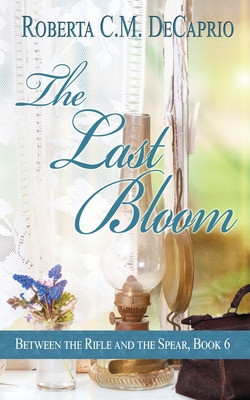 Libro The Last Bloom - Decaprio, Roberta C. M.