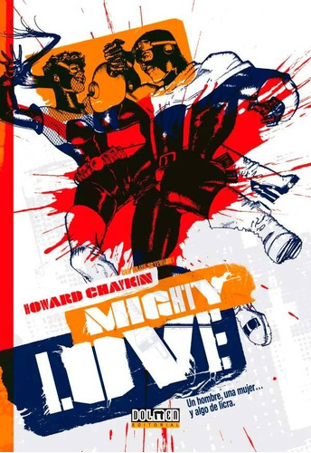 Mighty Love - Chaykin Howard (libro) - Nuevo