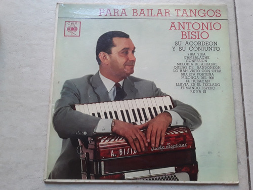 Antonio Bisio - Para Bailar Tangos Yira Yira / Vinilo Kktus