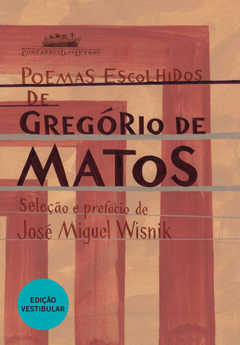 Poemas escolhidos de Gregório de Matos, de Matos, Gregório de. Editora Schwarcz SA, capa mole em português, 2011