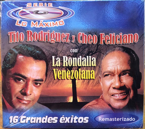 Tito Rodriguez, Cheo Feliciano Y La Rondalla Venezolana. Cd.