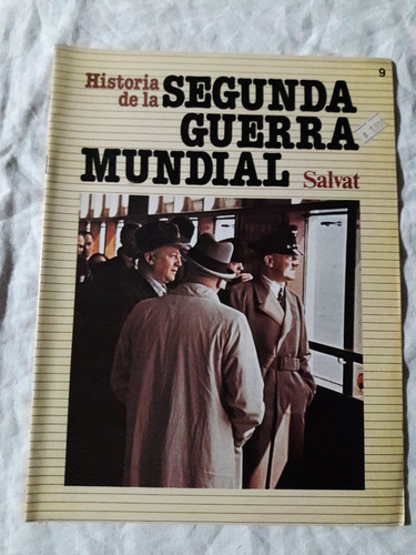 Historia De La Segunda Guerra Mundial Fasciculo Nº 9 Salvat