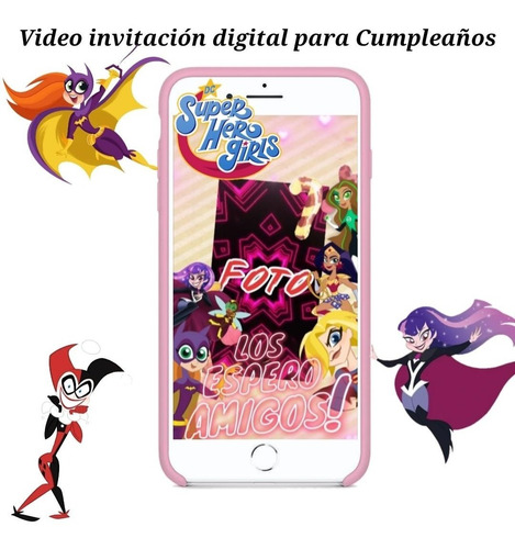 Dc Super Hero Girls - Video Invitación De Cumpleaños! 