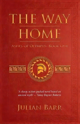 The Way Home: Ashes Of Olympus #1, De Julian Barr. Editorial Odyssey Books, Tapa Blanda En Inglés