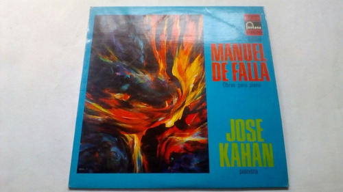 Lp Manuel De Falla Obras Para Piano Jose Kahan Buen Estado