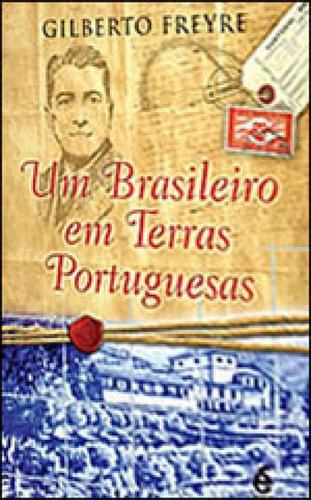 Brasileiro Em Terras Portuguesas, Um