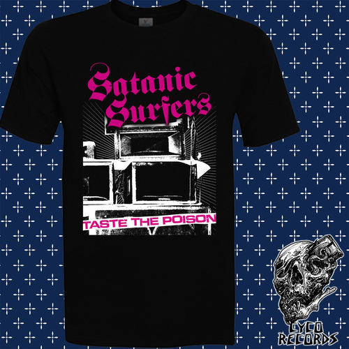 Satanic Surfers Taste The Poison - Hardcore Punk - Polera