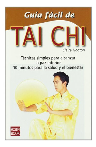 Libro Tai Chi Guia Facil De De Hooton Claire Grupo Continent