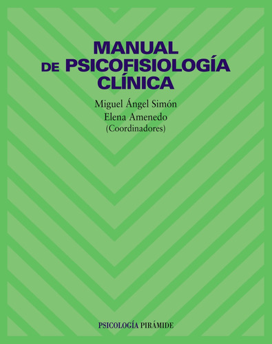 Manual De Psicofisiología Clínica