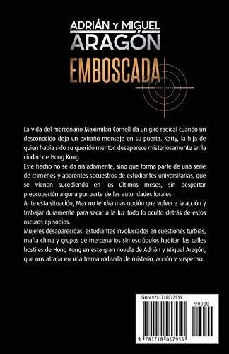 Emboscada Una Aventura De Accion Y Suspense (max..., de Aragón, Adri. Editorial Independently Published en español