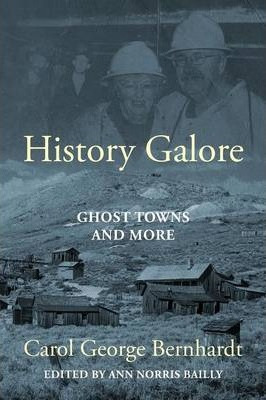 Libro History Galore - Carol George Bernhardt