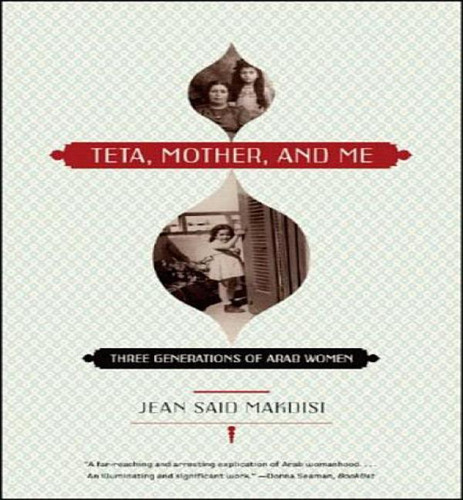 Libro Teta, Mother, And Me - Jean Said Makdisi