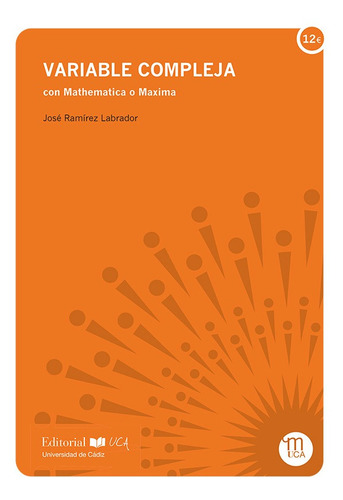 Variable Compleja Con Mathematica O Maxima