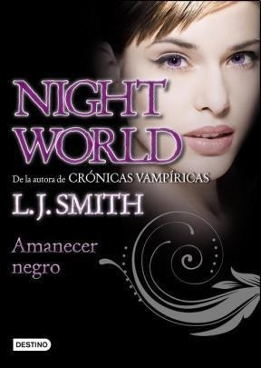 Amanecer Negro (night World 4) - Smith L. J. (papel)