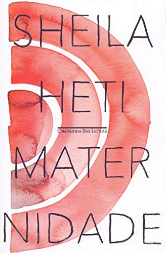 Libro Maternidade De Heti, Sheila Cia Das Letras