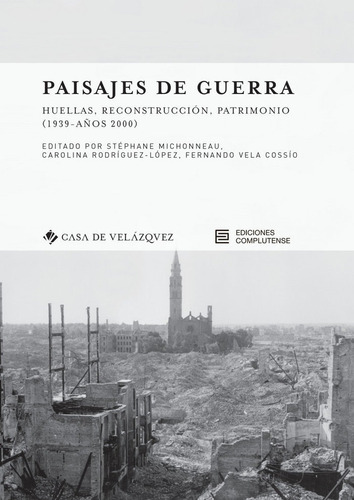 Paisajes De Guerra, De Varios Autores. Editorial Casa De Velázquez, Tapa Blanda En Español