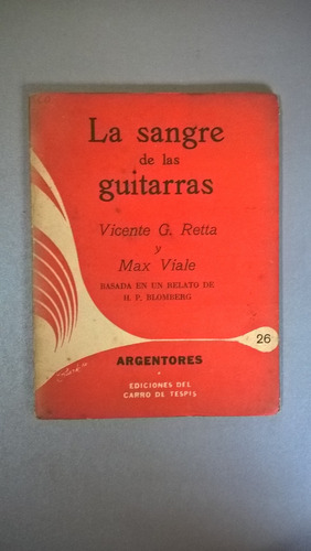 La Sangre De Las Guitarras - Vicente Retta Max Viale