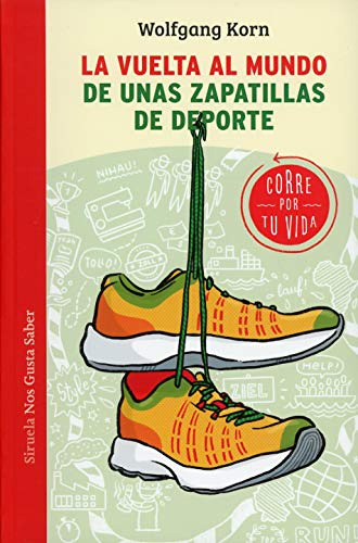 Libro La Vuelta Al Mundo De Unas Zapatillas De Deporte De Ko