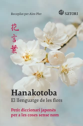 Hanakotoba El Llenguatge De Les Flors -idioma-