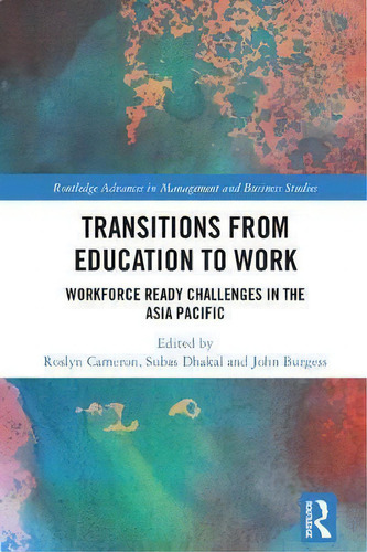 Transitions From Education To Work, De Roslyn Cameron. Editorial Taylor Francis Ltd, Tapa Dura En Inglés