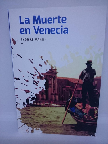 Libro Thomas Mann - La Muerte En Venecia - Editorial Época