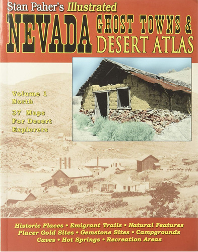 Libro: Nevada Ghost Towns & Mining Camps Illustrated Atlas &